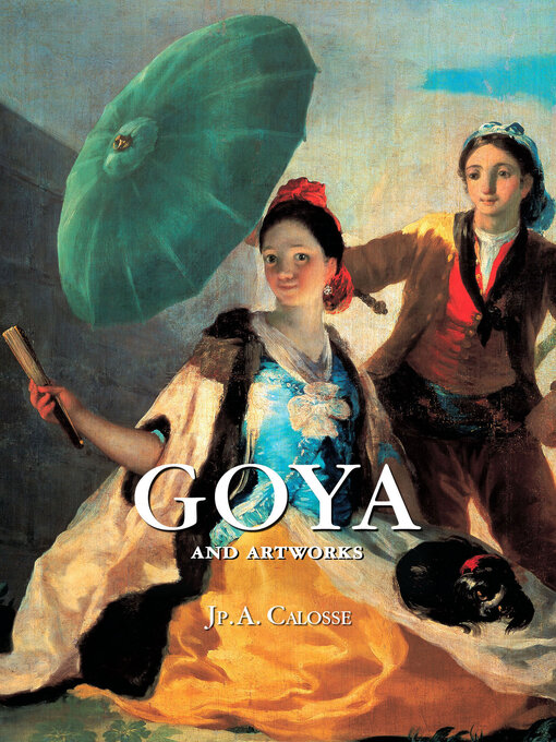 Title details for Goya by Jp. A. Calosse - Available